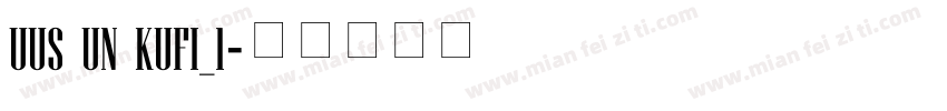 UUS UN KUFI_1字体转换